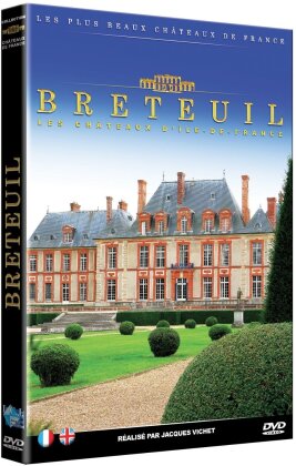 Breteuil - Les Châteaux d'Ile de France