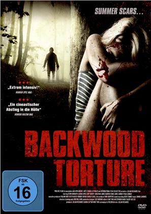 Backwood Torture - Summer Scars... (2007)