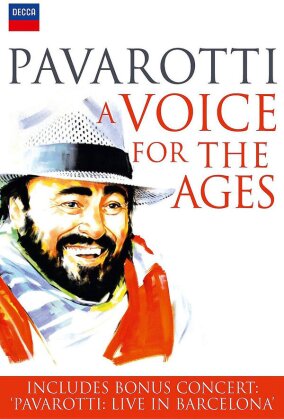 Luciano Pavarotti - A Voice for the Ages
