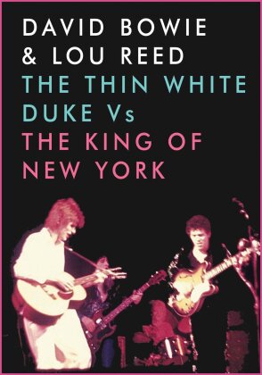 David Bowie & Lou Reed - The Thin White Duke vs. The King of New York (Inofficial)