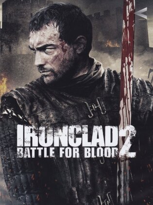 Ironclad 2 - Battle for Blood (2014)