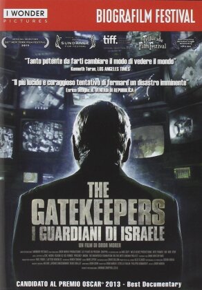 The Gatekeepers - I guardiani di Israele (2012) (Biografilm Festival)