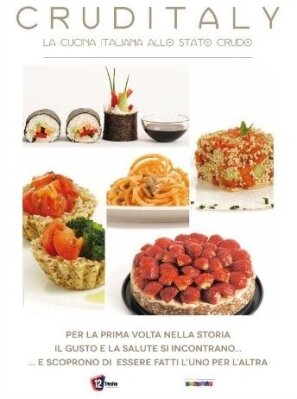 Cruditaly - La cucina italiana allo stadio crudo (4 DVDs)