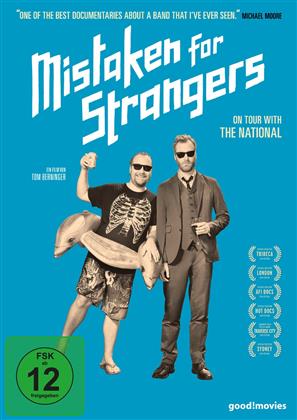Mistaken for Strangers