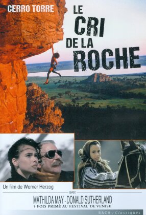 Cerro Torre - Le cri de la roche (1990)