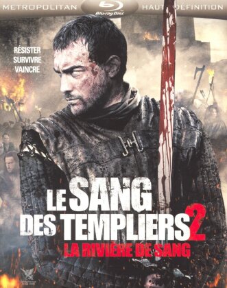 Le Sang des Templiers 2 - La rivière de sang (2014)
