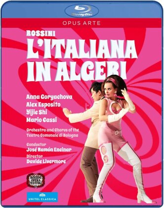 Orchestra of the Teatro Comunale di Bologna, José Ramón Encinar & Anna Goryachova - Rossini - L'Italiana in Algeri (Unitel Classica, Opus Arte)