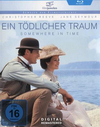 Ein tödlicher Traum - Somewhere in time (1980) (Filmjuwelen)