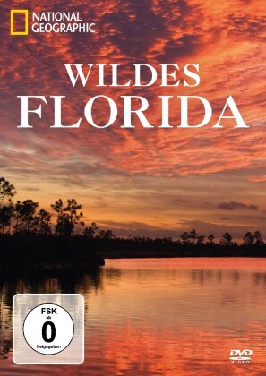 National Geographic - Wildes Florida