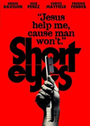 Short Eyes (1977)