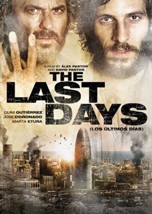 The Last Days - Los ultimos dias (2013)