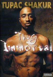 Tupac Shakur (2 Pac) - Thug Immortal