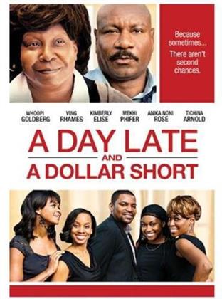 A Day Late and a Dollar Short (2014)