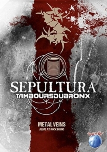 Sepultura - Tamboursdubronx - Metal Veins - Alive at Rock in Rio