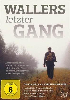 Wallers letzter Gang (1988) (Neuauflage)