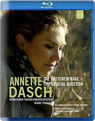 Annette Dasch - Die Gretchenfrage - The Crucial Question (Euro Arts)