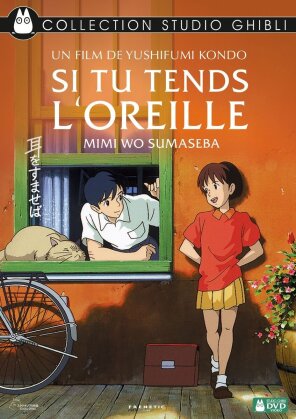 Si tu tends l'oreille - Mimi wo sumaseba (1995) (Collection Studio Ghibli)