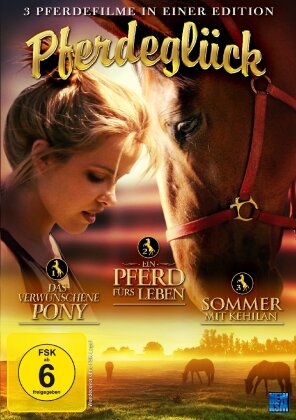 Pferdeglück - 3 Pferdefilme in einer Edition - Ein Pferd fürs Leben / Sommer mit Kehilan / Das verwunschene Pony