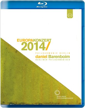 Berliner Philharmoniker & Daniel Barenboim - European Concert 2014 from Berlin