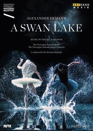 Norwegian National Ballet, National Opera Orchestra & Alexander Ekman - Alexander Ekman's A Swan Lake (Arthaus Musik)