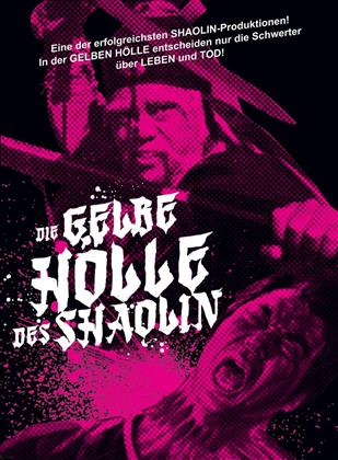 Die gelbe Hölle des Shaolin (1978) (Limited Edition, Uncut)