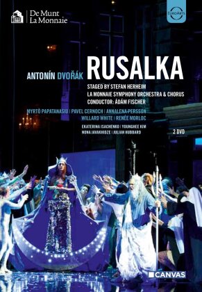 Symphony Orchestra of la Monnaie, Adam Fischer & Myrtò Papatanasiu - Dvorák - Rusalka (Euro Arts, 2 DVDs)