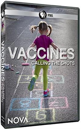 NOVA - Vaccines - Calling the Shots