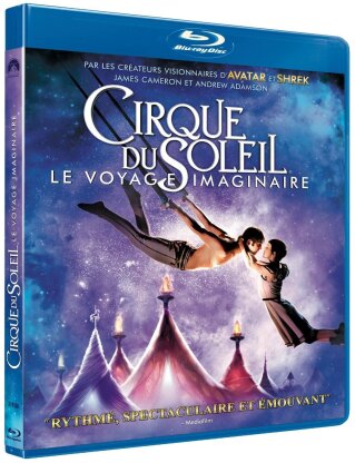 Cirque du Soleil - Le voyage imaginaire (2012) (Single Edition)