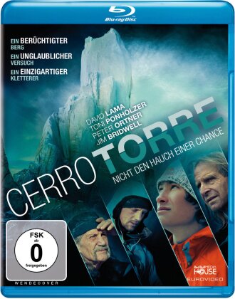 Cerro Torre - Nicht den Hauch einer Chance (2013)