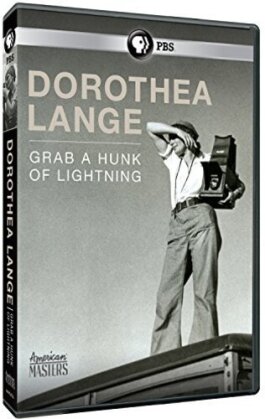 American Masters: Dorothea Lange - Grab A Hunk Of