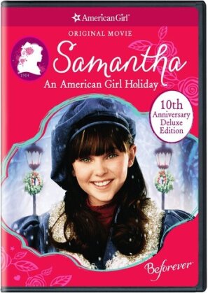 Samantha: An American Girl Holiday (10th Anniversary Deluxe Edition)