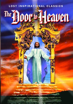 The Door to Heaven - 5 Uplifting Vintage Short Subjects (s/w)