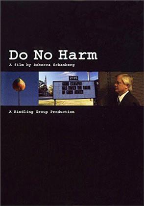 Do No Harm (2009)