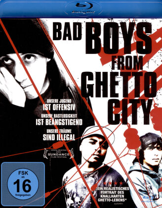 Bad boys from Ghetto City (2011)