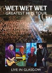 Wet Wet Wet - Greatest Hits Tour - Live in Glasgow