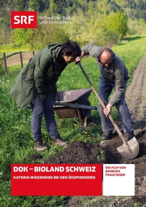 DOK - Bioland Schweiz - SRF Dokumentation