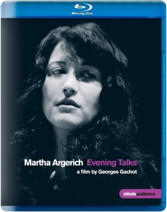 Martha Argerich - Evening Talks (Idéale Audience, Euro Arts)