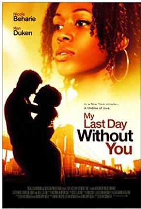 My Last Day without You (2011)