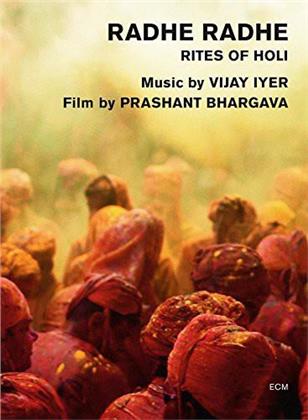 Vijay Iyer - Radhe Radhe: Rites of the Holi