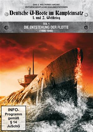Deutsche U-Boote im Kampfeinsatz - Teil 1 - Die Entstehung der Flotte