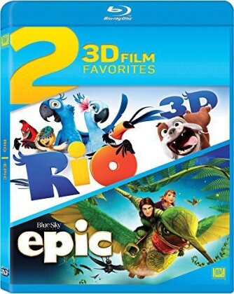 Rio (2011) 3D / Epic (2013) - 2 3D Film Favorites