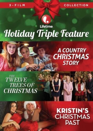 Lifetime Holiday Triple Feature - A Country Christmas Story / The Twelve Trees of Christmas / Kristin's Christmas Past