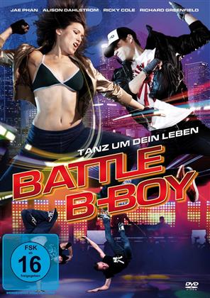 Battle B-Boy - Tanz um dein Leben (2014)