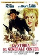La storia del Generale Custer - (Collana Cineteca) (1941)