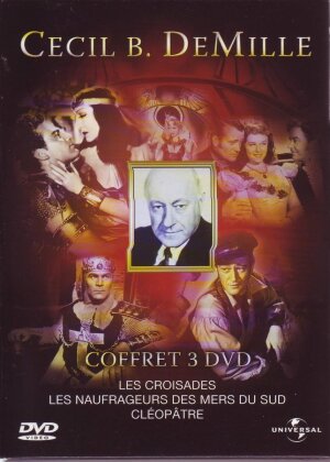 Les croisades / Les naufrageurs des mers du sud / Cléopâtre - Cecil B. DeMille (Box, 3 DVDs)