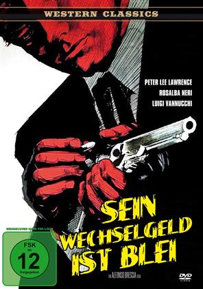 Sein Wechselgeld ist Blei (1967) (Western Classics)