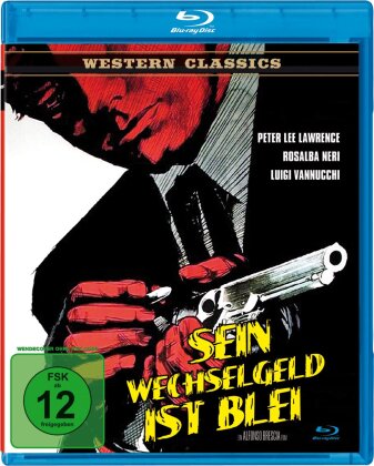 Sein Wechselgeld ist Blei - (Western Classics) (1967)
