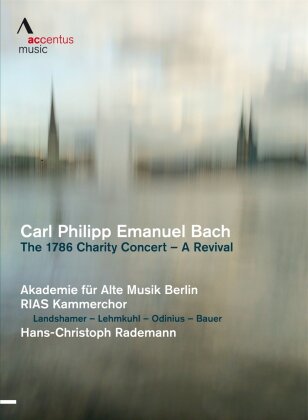 Akademie für Alte Musik Berlin Akamus, Hans-Christoph Rademann & Christina Landshamer - Bach - The 1786 Charity Concert - A Revival (Accentus Music)