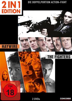 Haywire / The Fighters (2 in 1 Edition, 2 DVDs)