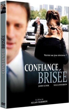 Confiance brisée (2009)